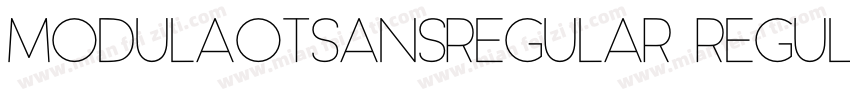 ModulaOTSansRegular Regular字体转换